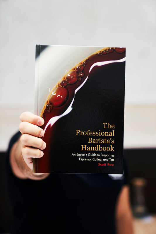 The Professional Barista's Handbook - KB Coffee Roasters